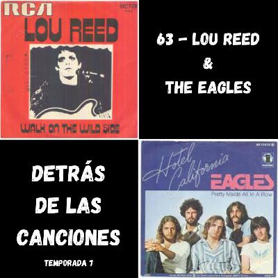 63 - Lou Reed & The Eagles