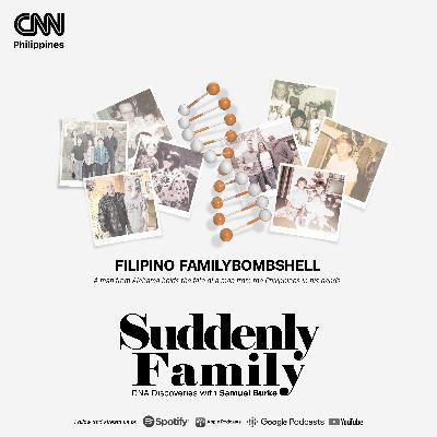 Episode 2: Filipino Family Bombshell