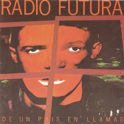 412. Radio Futura "De un país en llamas" (ARIOLA, 1985) // 07.11.2025