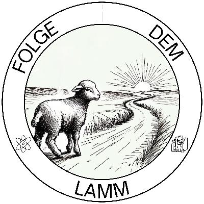 113. Folge dem Lamm | FdL #1
