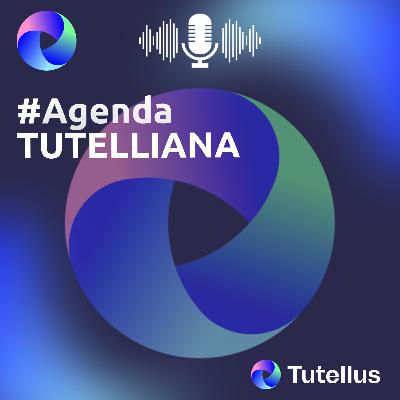 Agenda Tutelliana (13/05/24)