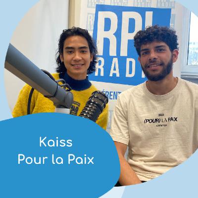 #45 Kaiss - Pour la paix