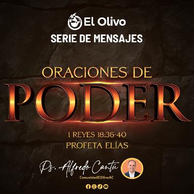 Oraciones de Poder: Profeta Elías Oraciones de Poder: Profeta Elías