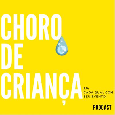 Cada qual com seu evento!