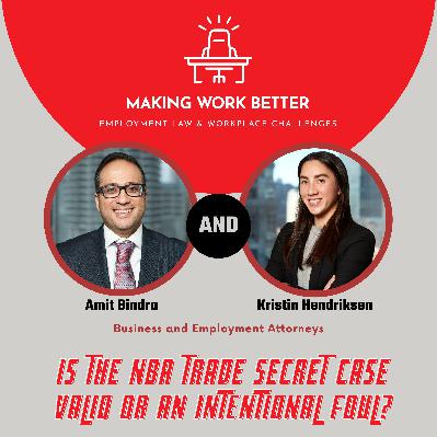 Ep. 25 – Is the NBA Trade Secret Case Valid or an Intentional Foul?