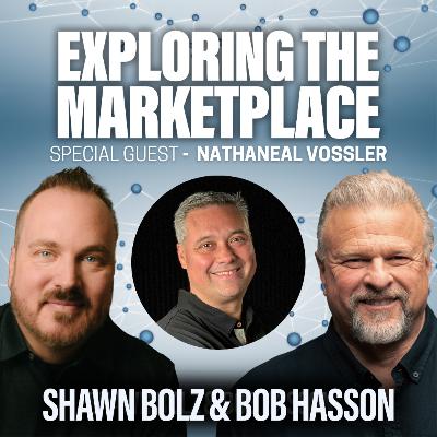 From Striving to Surrender: Working With God, Not for Him with Nathaneal Vossler on Exploring the Marketplace (S:5 - Ep 29)
