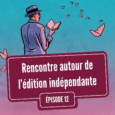 Rencontre autour de l'édition indépendante | Festival Quai des Bulles2025