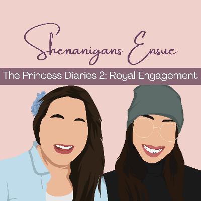 Princess Diaries 2: Royal Engagement Princess Diaries 2: Royal Engagement