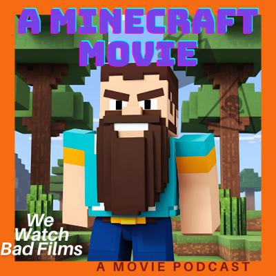 A Minecraft Movie