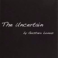 The Uncertain Chapter 6: Understanding