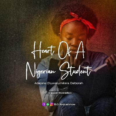 Heart cry of a Nigerian Student