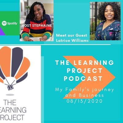 30 Day Podcast: My Family's Journey with Latrice Williams