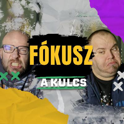 NZP 167 - Hogyan maradj fókuszban? NZP 167 - Hogyan maradj fókuszban?