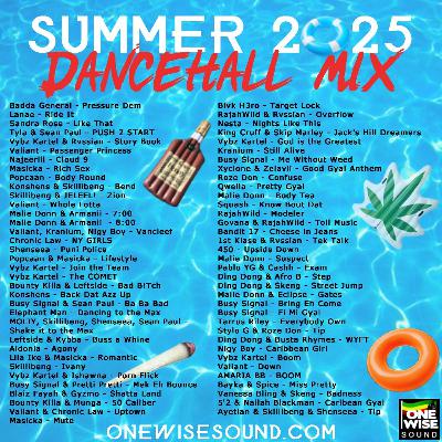 Summer 2025 Dancehall Mix