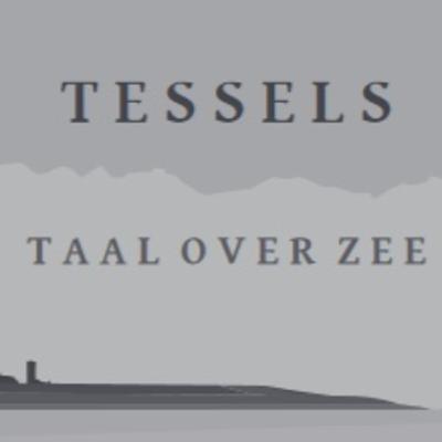 Marcel Plaatsman over het Tessels