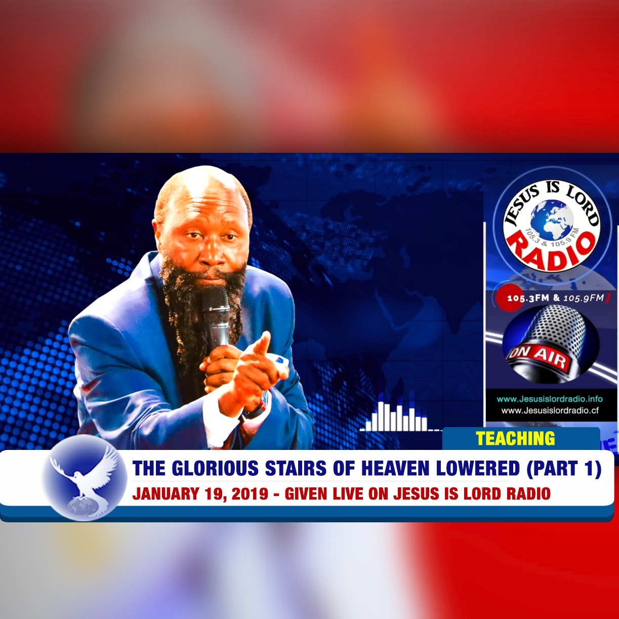 EPISODE 296 - 19JAN2019 - THE GLORIOUS STAIRS OF HEAVEN LOWERED (PART1) - PROPHET DR. OWUOR episode artwork