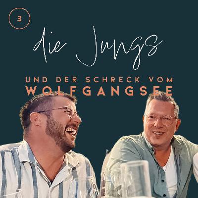 Die Jungs und der Schreck vom Wolfgangsee