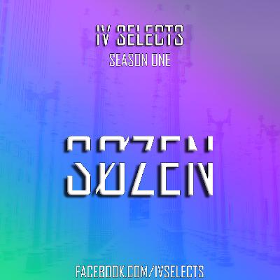 IV Selects S01E24: SØZEN IV Selects S01E24: SØZEN