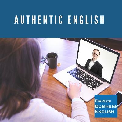 Authentic Business English