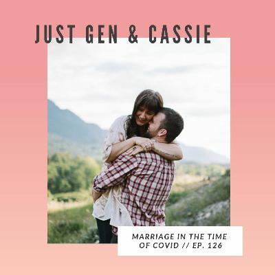 126: Marriage in the Time of COVID