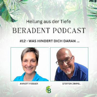 Folge 12 Was hindert dich (noch) daran…
