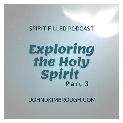 Baptism of the Holy Spirit, walking in the Spirit and the fruit of the Spirit