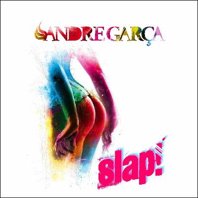 DJ Andre Garça - Slap (february.2k16) DJ Andre Garça - Slap (february.2k16)