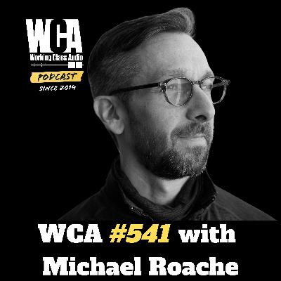 WCA #541 with Michael Roache – Producing Game Sound, Blizzard, Formosa, Mental Health, and Storytelling Across Mediums