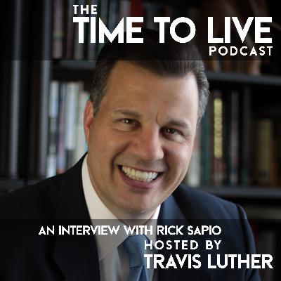Live with Intention, Die Without Regret: Rick Sapio on Purpose, Family, and Dying of Cancer