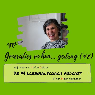 Nogges generaties en hun kenmerken. Nu: gedrag. (#8)