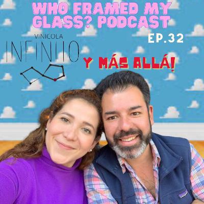 Episodio 32 - "Vinícola Infinito... y más allá" Episodio 32 - "Vinícola Infinito... y más allá"