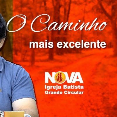 Café Com Pastor - O Caminho Mais Excelente