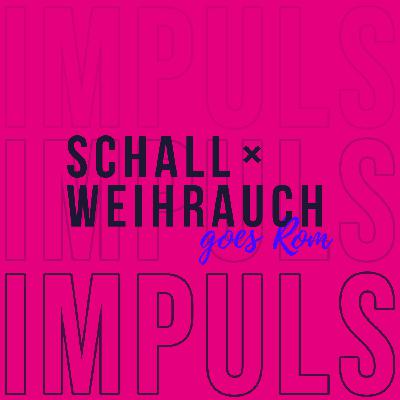 SxW Rom-Impuls: Rückblick (03.08.2024)