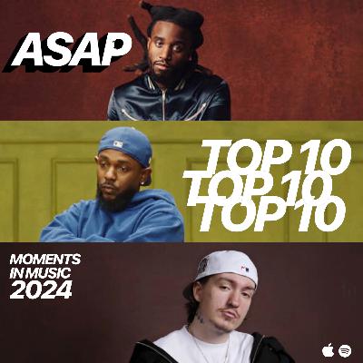 Top 10 Moments In Music 2024