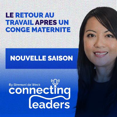 (Episode Annonce) Retour au travail après congé maternité : ce que révèle votre leadership