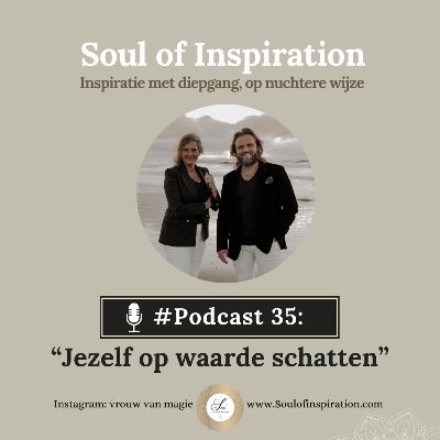 #35 Jezelf op waarde schatten