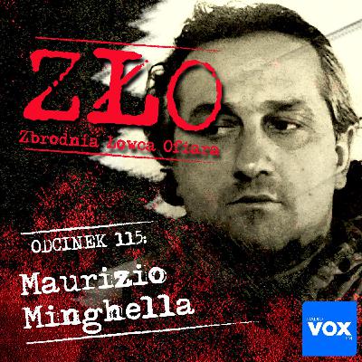 Maurizio Minghella - Dusiciel z Genui. ZŁO - Zbrodnia Łowca Ofiara