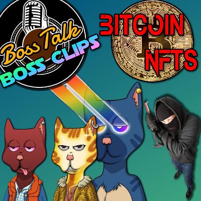 Bitcoin NFTs - BOSS CLIP