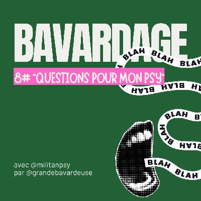 Questions pour mon psy