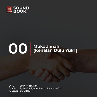00. Mukadimah (Kenalan Dulu Yuk!)