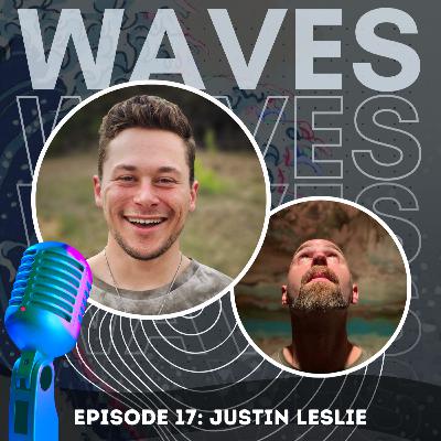 EP17 - Justin Leslie and the Quest for Truth