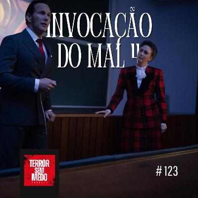 #123 - Invocação do Mal 4 [feat. Tiago Cinéfilo do @aodisseia] | Terror Sem Medo Podcast
