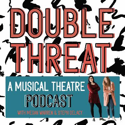 Ep. 47: A Musical That Means Something To Us