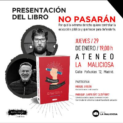 Libro: No pasarán. Por qué la extrema derecha quiere controlar la educación pública y qué hacer para defenderla