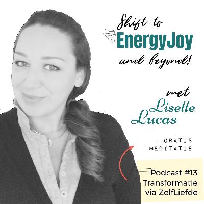 13. ZelfLiefde: Leer van jezelf te houden en transformeer je leven! + gratis meditatie 13. ZelfLiefde: Leer van jezelf te houden en transformeer je leven! + gratis meditatie