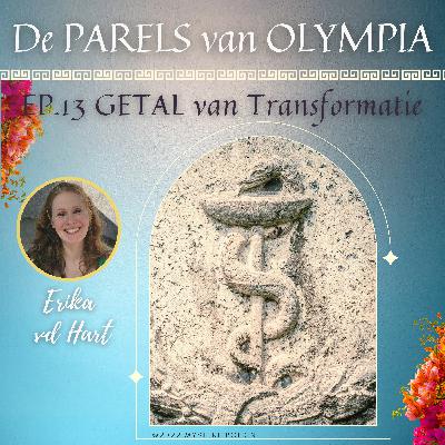 EP13 Getal van Transformatie - De Slang