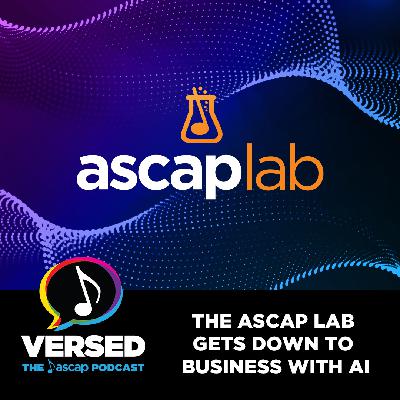 The ASCAP Lab Gets Down to Business with AI