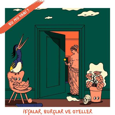 206 | İfşalar, Burçlar ve Her Şey Dahil Oteller