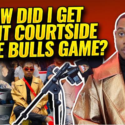 How Did I Get To Sit Courtside At The Bulls Game