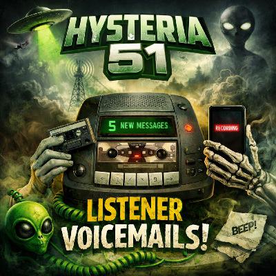 Dial H for Hysteria: Listener Voicemails! | 471 Dial H for Hysteria: Listener Voicemails! | 471